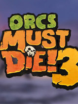Công cụ sửa đổi Orcs Must Die 3