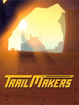 Trailmakers复杂度绕过MOD